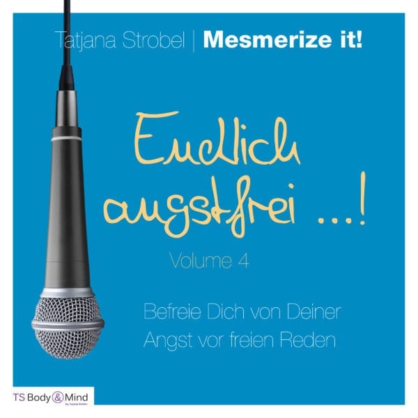 Endlich angstfrei! Volume 4