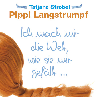 Tatjana Strobel - Pippi Langstrumpf (Clubstrumpf-Mix)